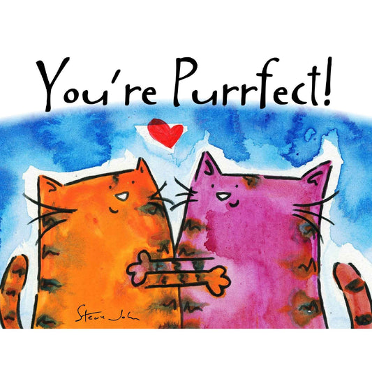 You're Purrfect! 8" by 6" print, mounted